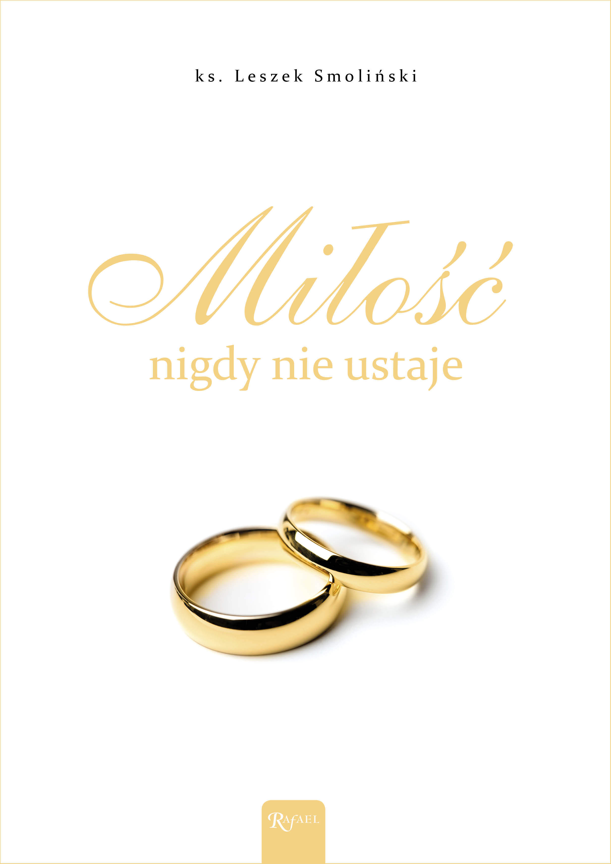 Image of Miłość nigdy nie ustaje. Album ślubny