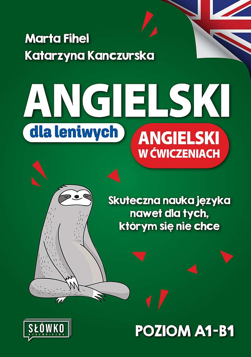 Image of Angielski dla leniwych. Angielski w ćwiczeniach. Poziom A1-B1