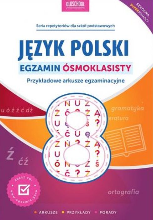Image of Język polski. Egzamin ósmoklasisty. Przykładowe arkusze egzaminacyjne