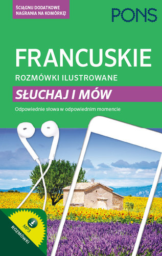 Image of Francuskie rozmówki ilustrowane słuchaj i mów PONS