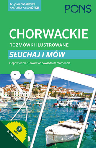 Image of Chorwackie rozmówki ilustrowane słuchaj i mów PONS