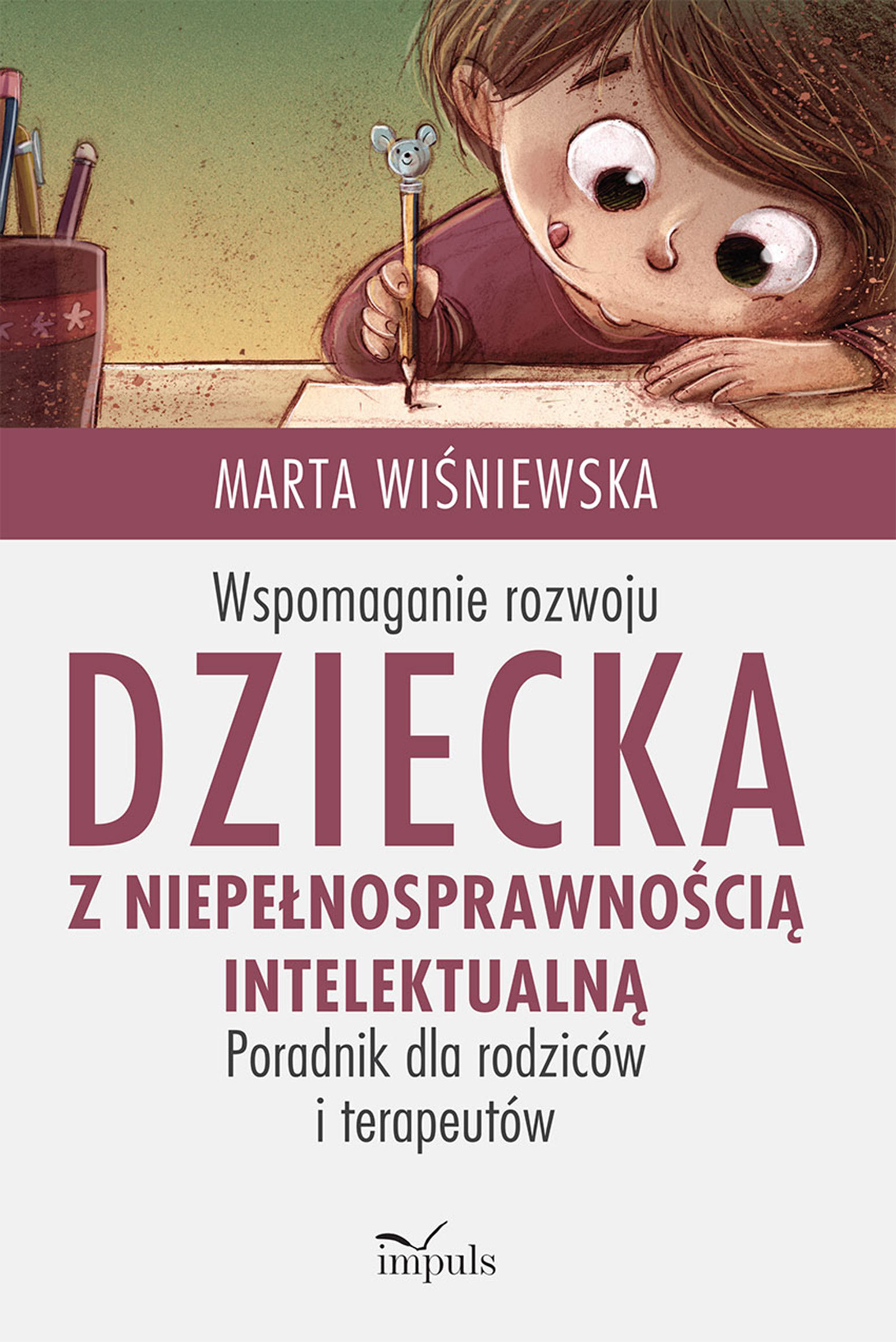 Image of Wspomaganie rozwoju dziecka z niepełnosprawnością intelektualną pedagogika
