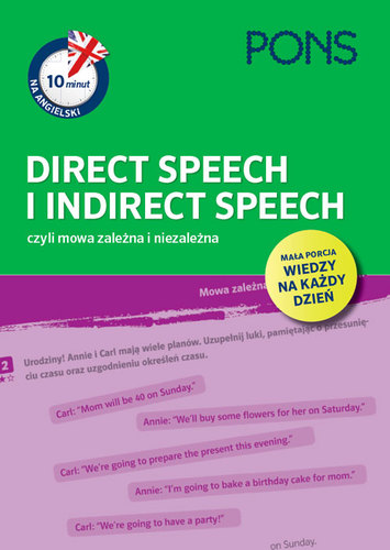 Image of 10 minut na angielski PONS Direct Speech i Indirect Speech czyli mowa zależna i niezależna A1/A2