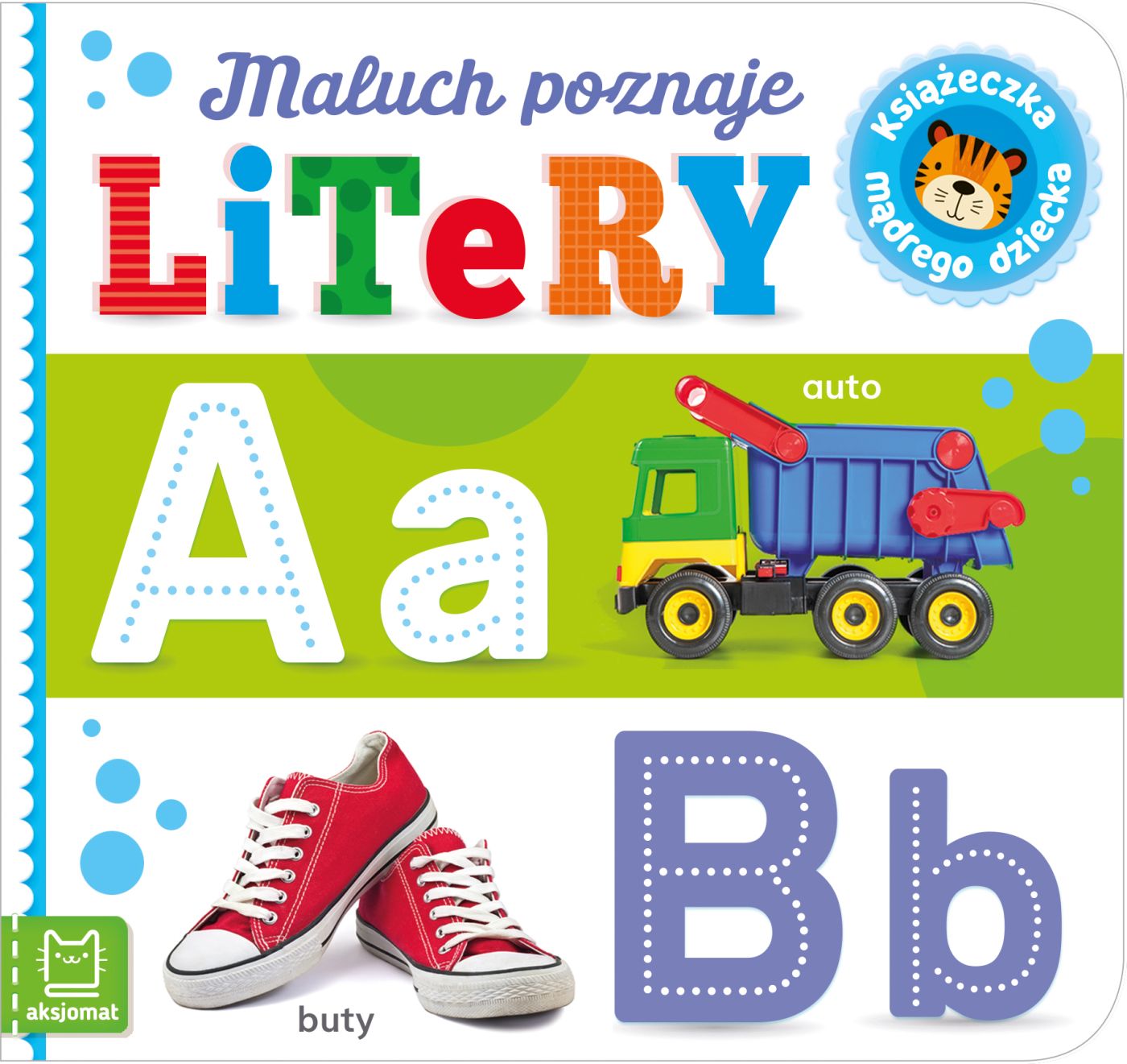 Image of Maluch poznaje litery. Książeczka mądrego dziecka