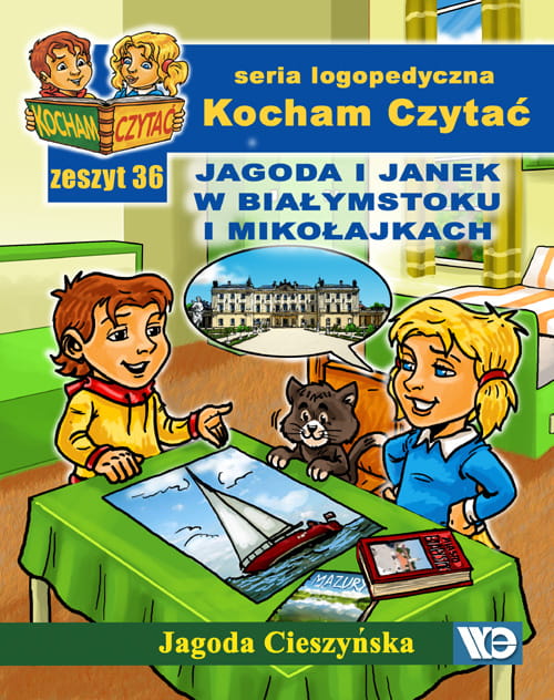 Image of Kocham czytać Zeszyt 36 Jagoda i Janek w Białymstoku i Mikołajkach