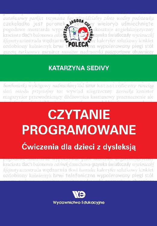 Image of Czytanie programowane. Ćwiczenia dla dzieci z dysleksją