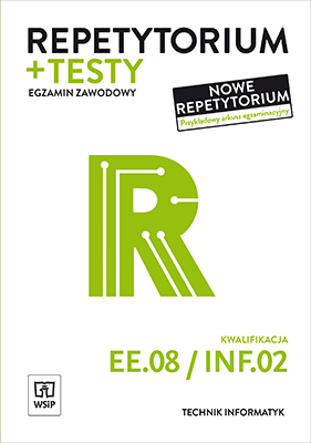 Image of Repetytorium i testy Technik informatyki Kwalifikacja EE08/INF02