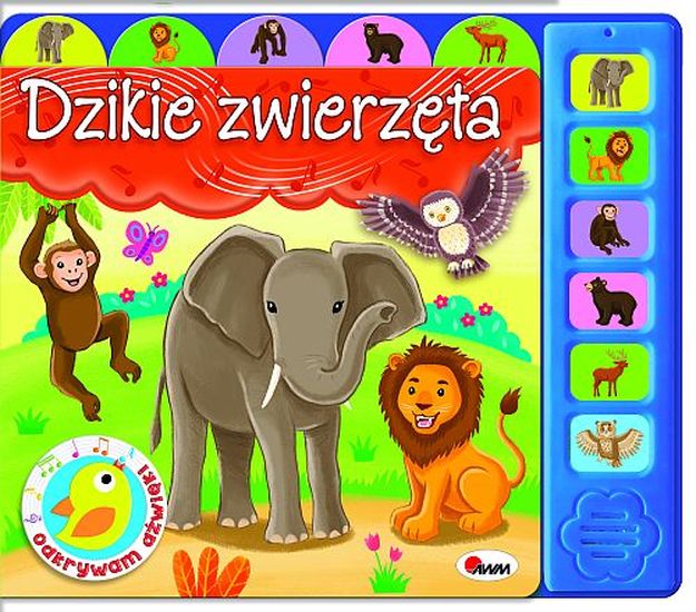 Image of Dzikie zwierzęta. Odkrywam dźwięki