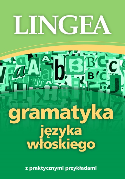 Image of Gramatyka języka włoskiego z praktycznymi przykładami wyd. 2