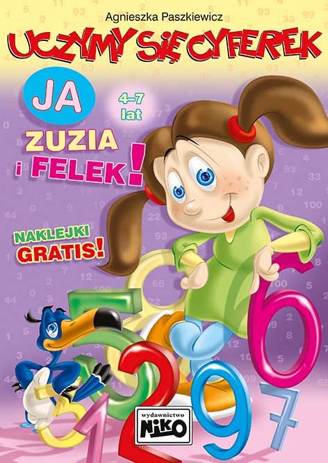Image of Uczymy się cyferek ja zuzia i felek