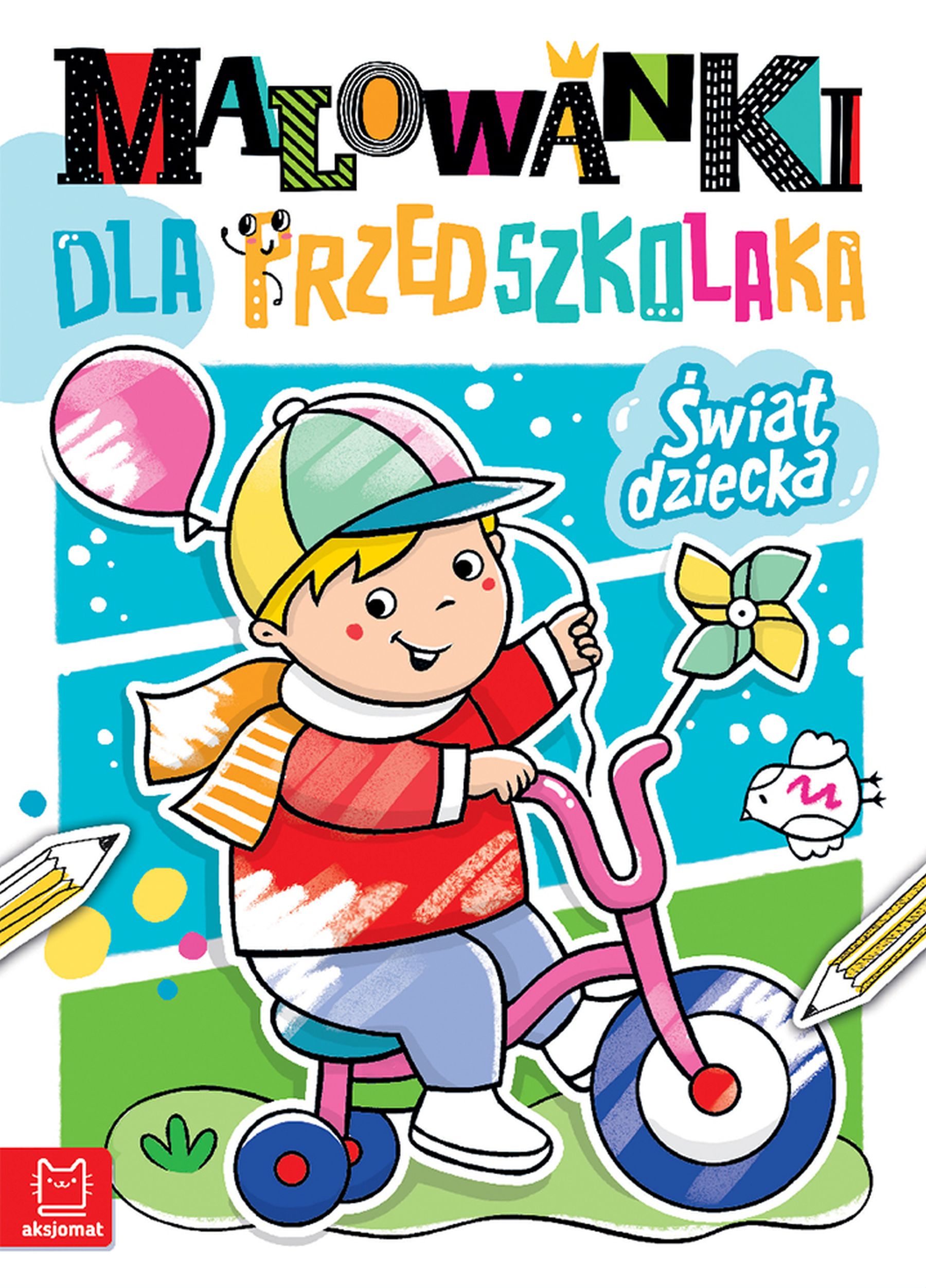 Image of Świat dziecka. Malowanki dla przedszkolaka
