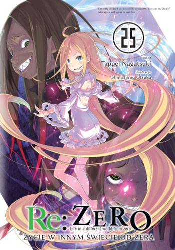 Image of Re: Zero. Życie w innym świecie od zera. Light Novel. Tom 25