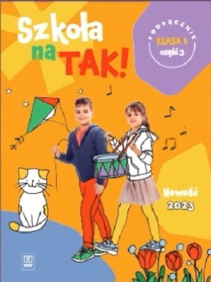 Image of Szkoła na tak podręcznik dla klasa 1 część 3 szkoła podstawowa