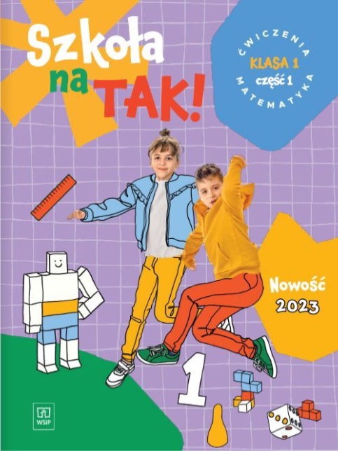 Image of Szkoła na tak matematyka karty ćwiczeń dla klasa 1 część 1 szkoła podstawowa