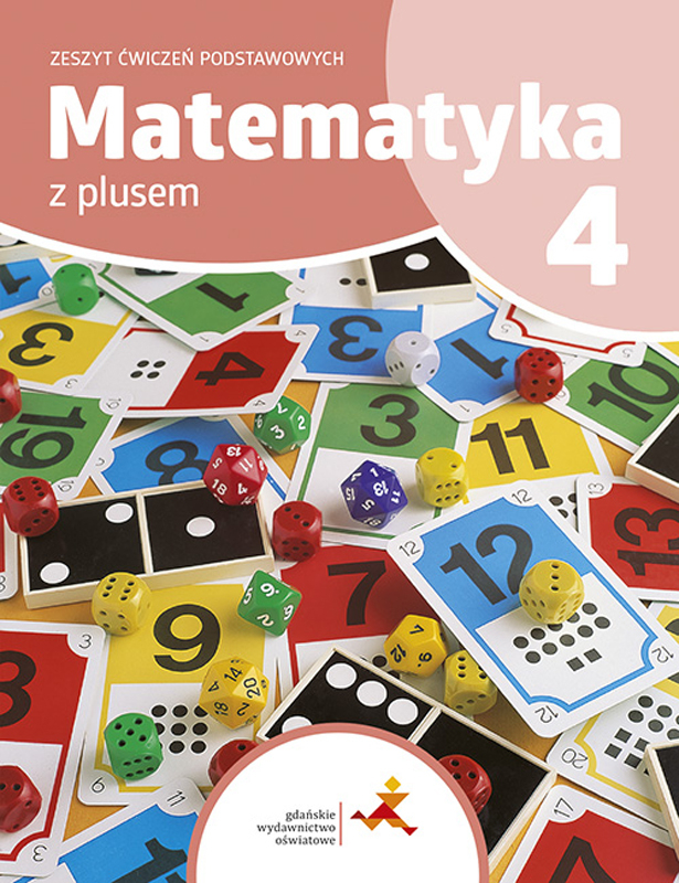 Image of Matematyka z plusem zeszyt ćwiczeń podstawowych dla klasy 4 szkoła podstawowa edycja 2023/2024