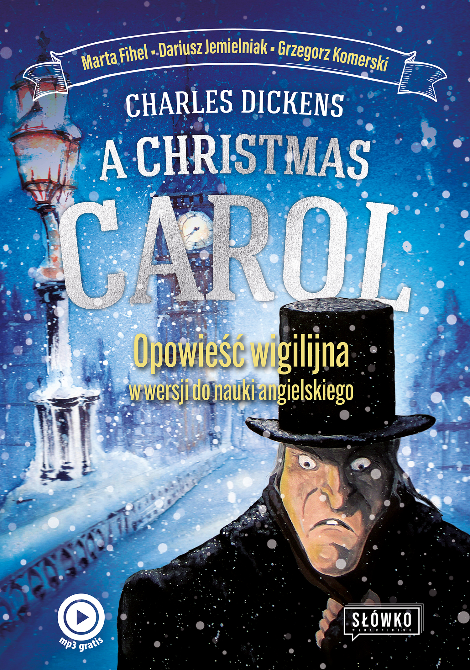 Image of A Christmas Carol. Opowieść Wigilijna w wersji do nauki angielskiego