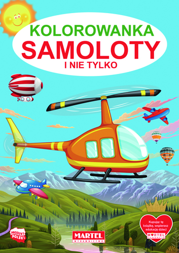Image of Samoloty i nie tylko. Kolorowanka