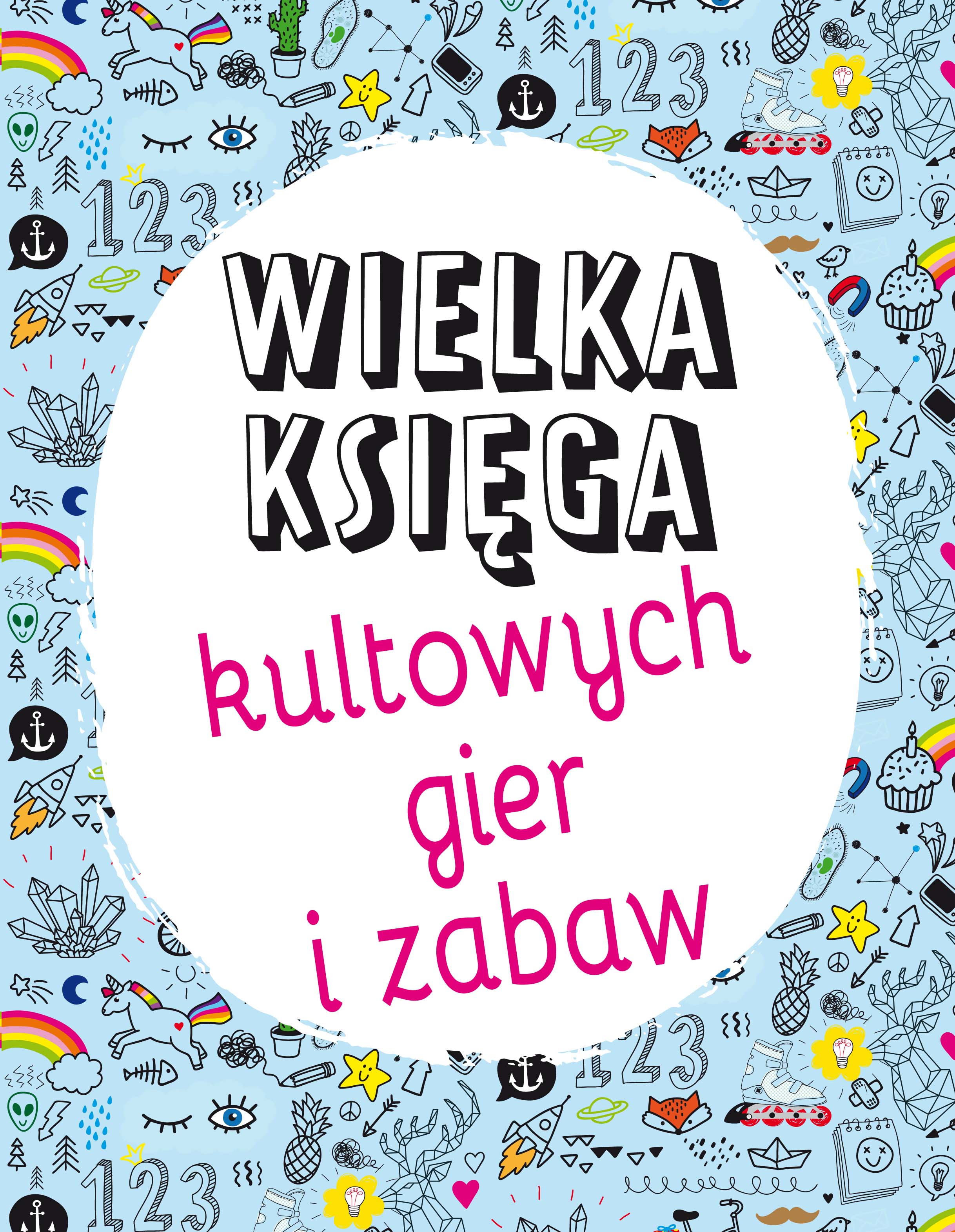Image of Wielka księga kultowych gier i zabaw