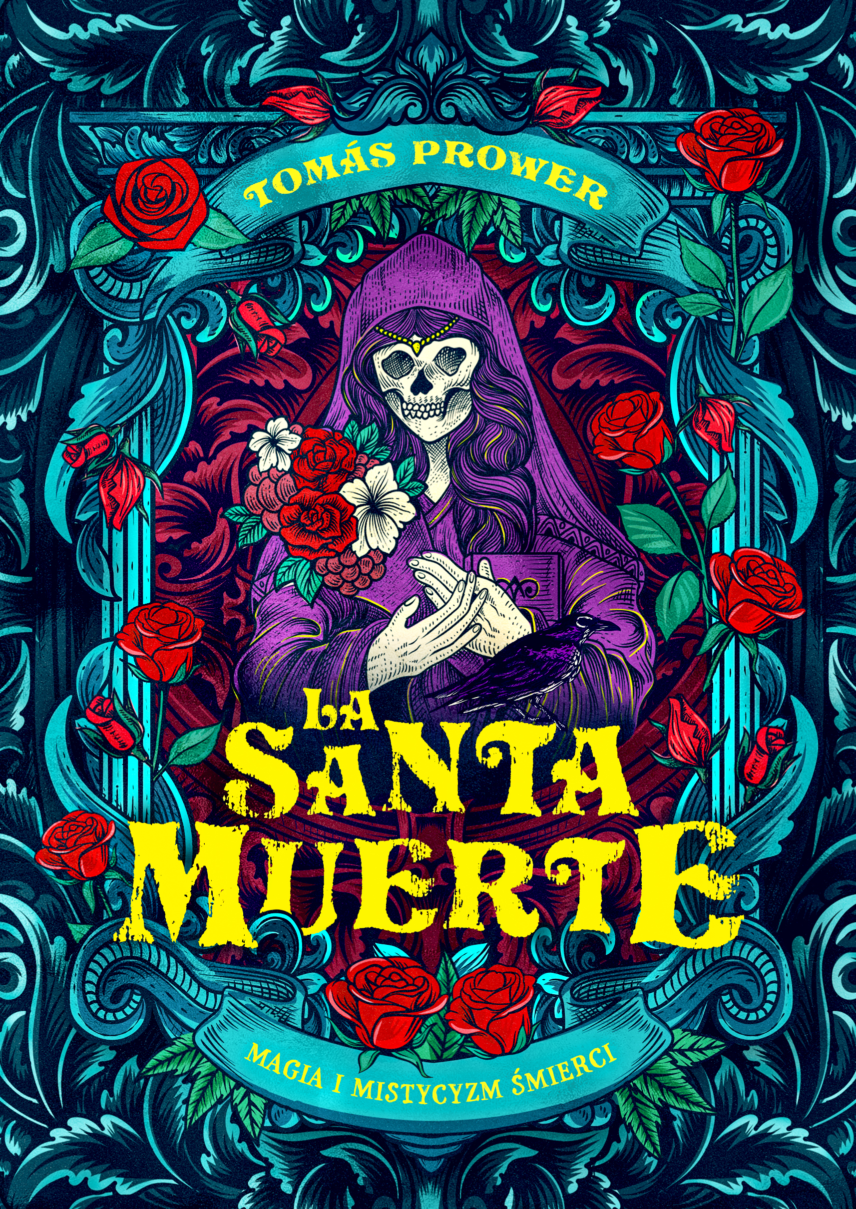 Image of La Santa Muerte. Magia i mistycyzm śmierci