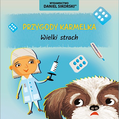 Image of Wieki strach. Przygody Karmelka