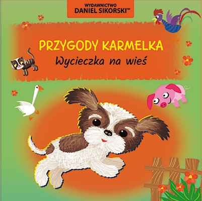 Image of Wycieczka na wieś. Przygody Karmelka