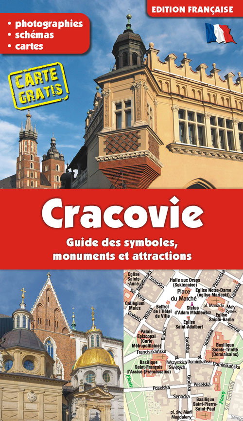 Image of Kraków. Przewodnik po symbolach, zabytkach i atrakcjach wer. francuska