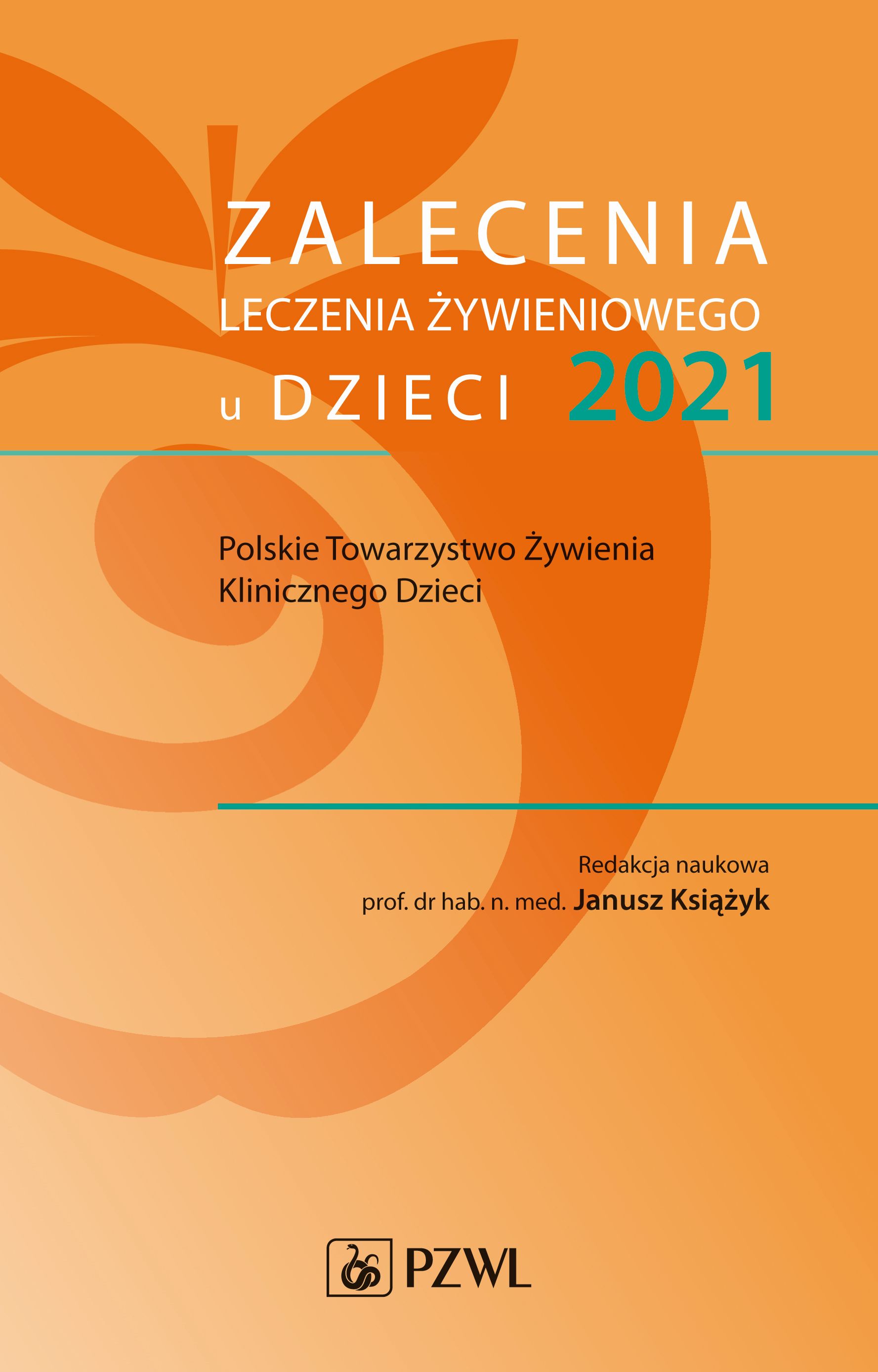 Image of Zalecenia leczenia żywieniowego u dzieci 2021