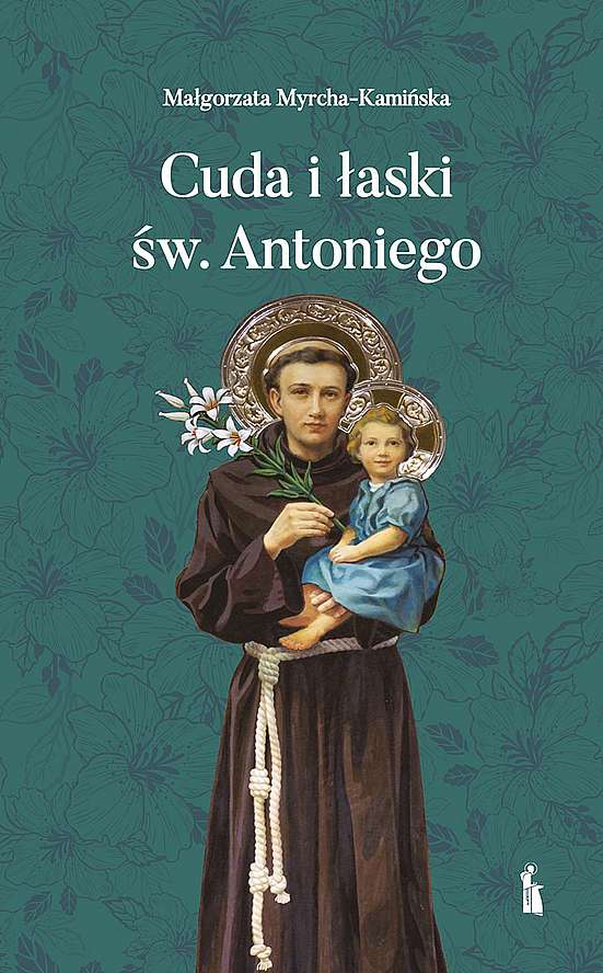 Image of Cuda i łaski św. Antoniego