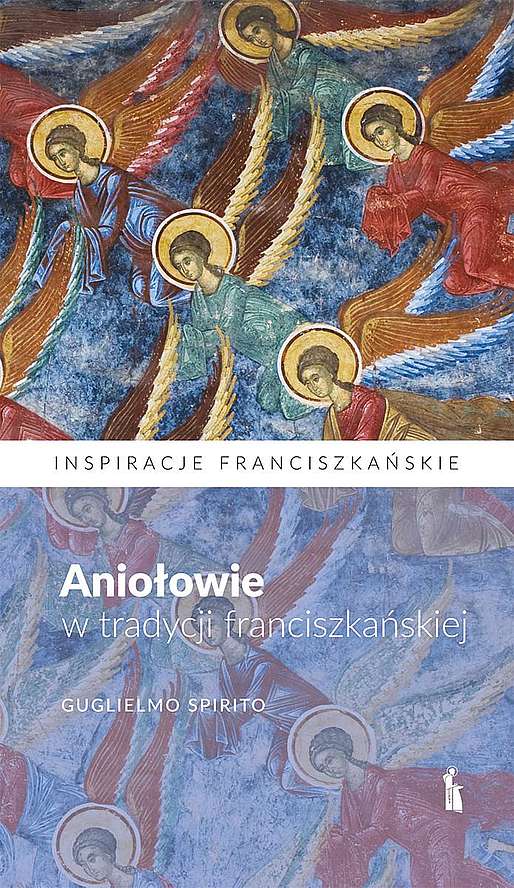 Image of Aniołowie w tradycji franciszkańskiej
