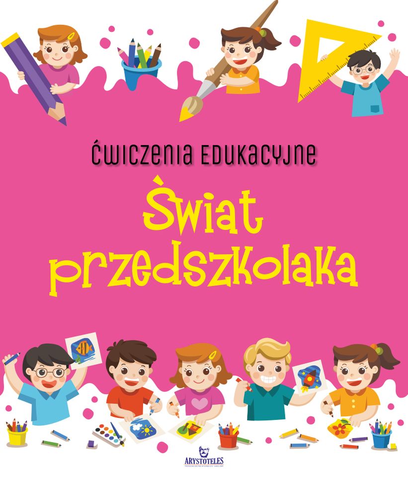 Image of Świat przedszkolaka. Ćwiczenia edukacyjne