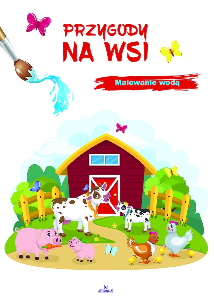 Image of Przygody na wsi. Malowanie wodą