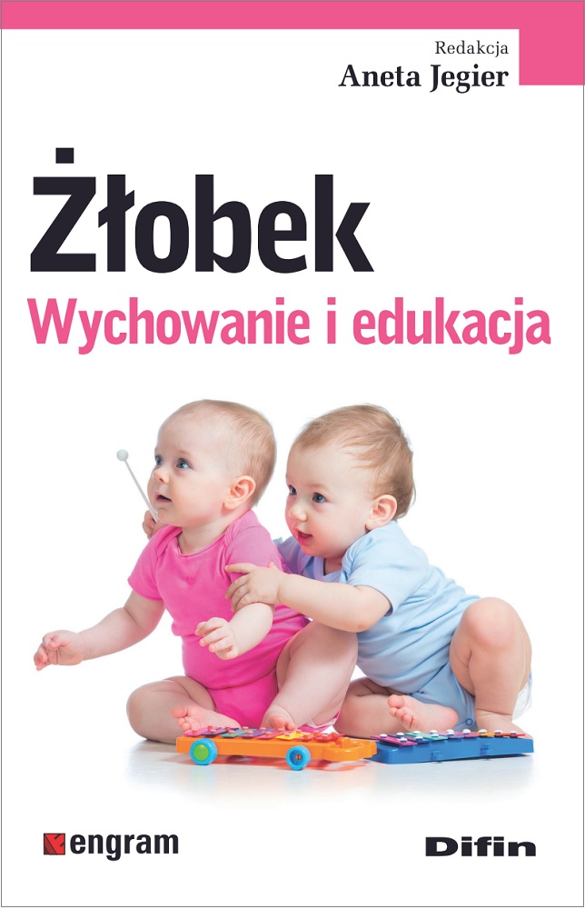 Image of Żłobek. Wychowanie i edukacja