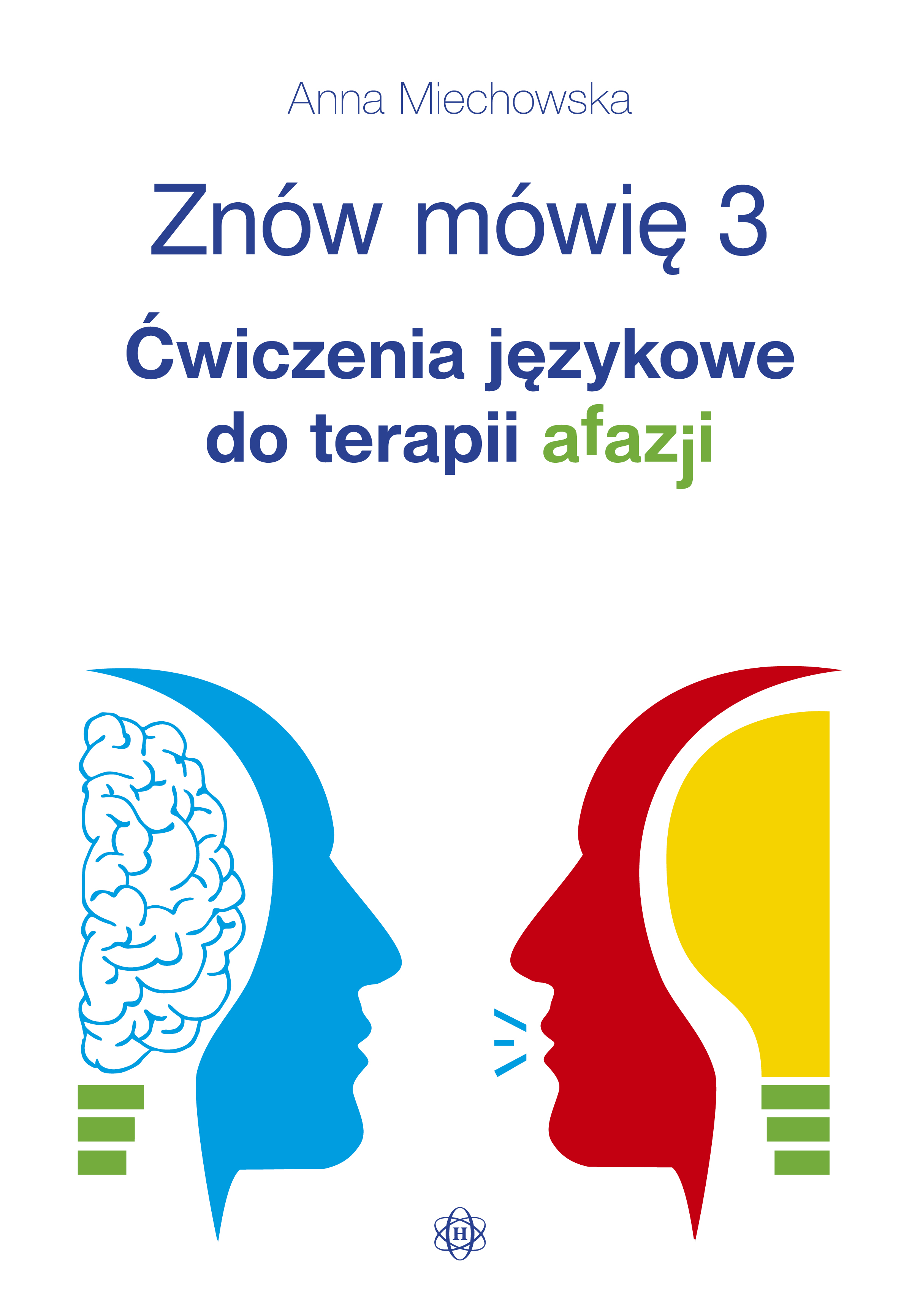 Image of Znów mówię 3 Ćwiczenia językowe do terapii afazji