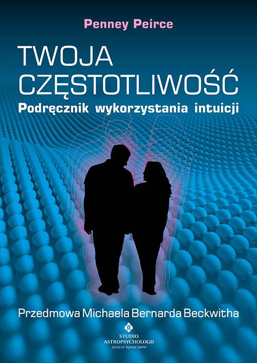 Image of Twoja częstotliwość. Podręcznik wykorzystania intuicji wyd. 2021