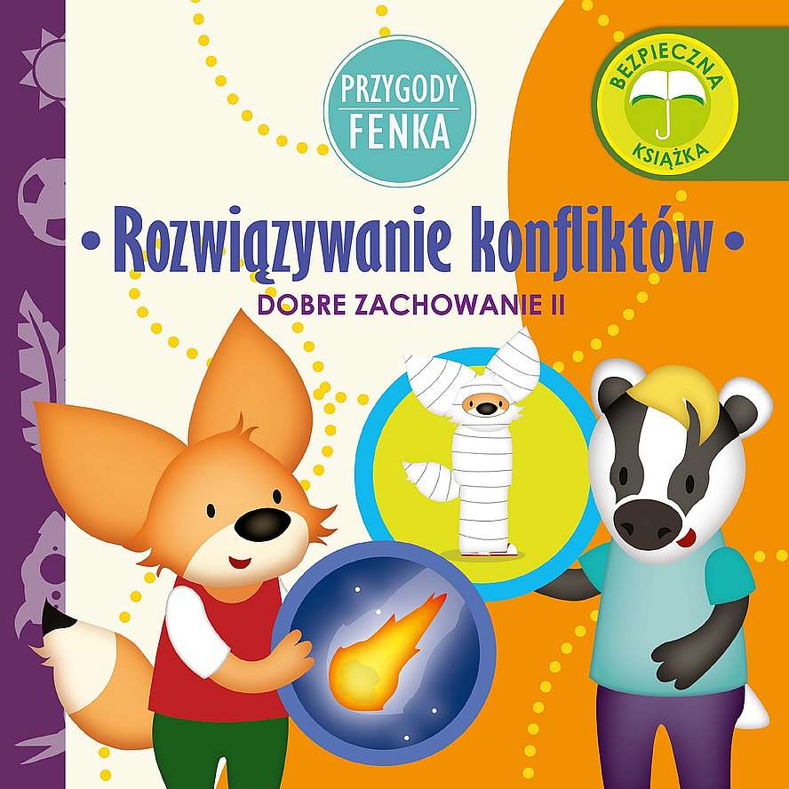 Image of Rozwiązywanie konfliktów. Dobre zachowanie. Przygody Fenka
