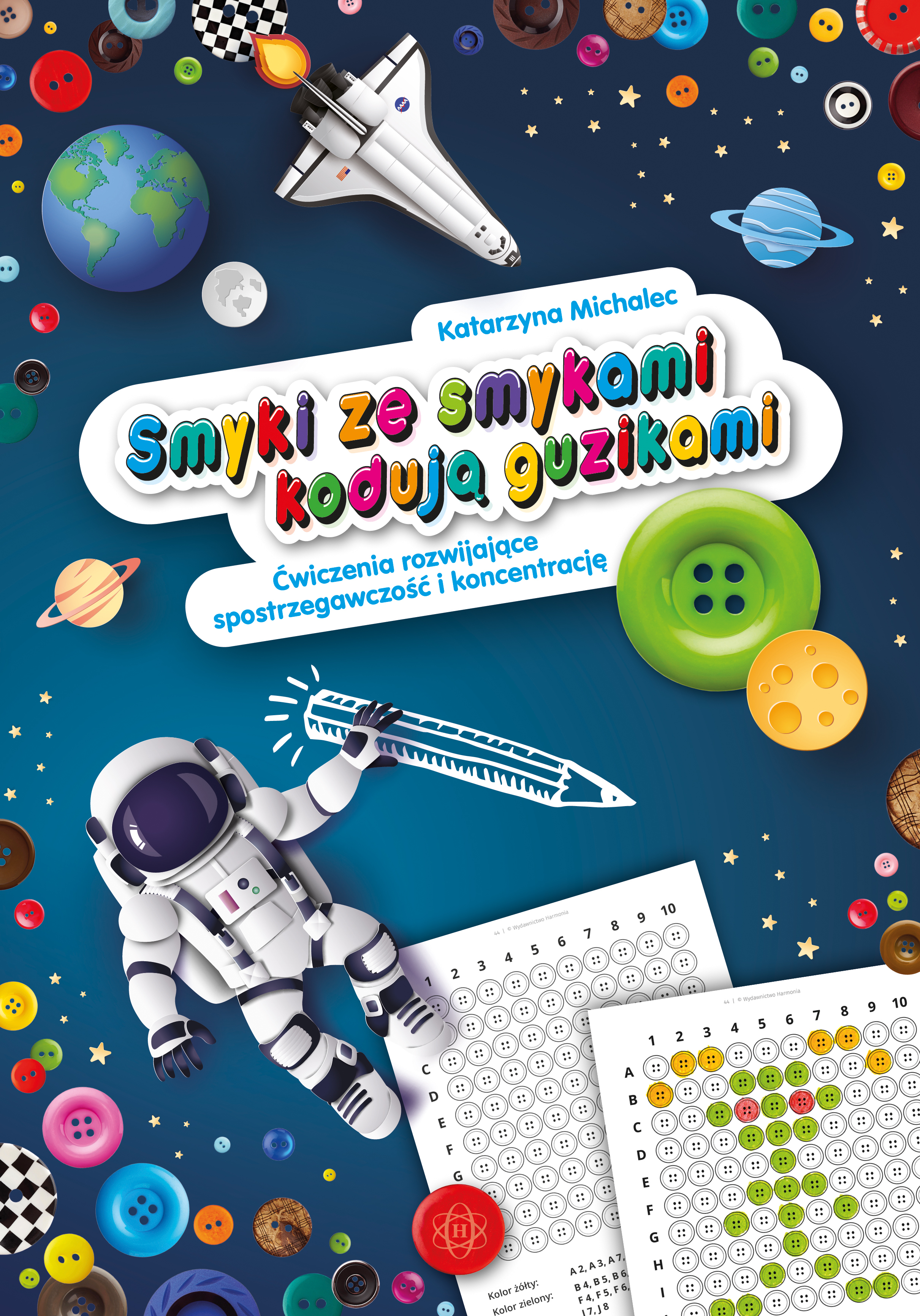 Image of Smyki ze smykami kodują guzikami Ćwiczenia rozwijające spostrzegawczość i koncentrację