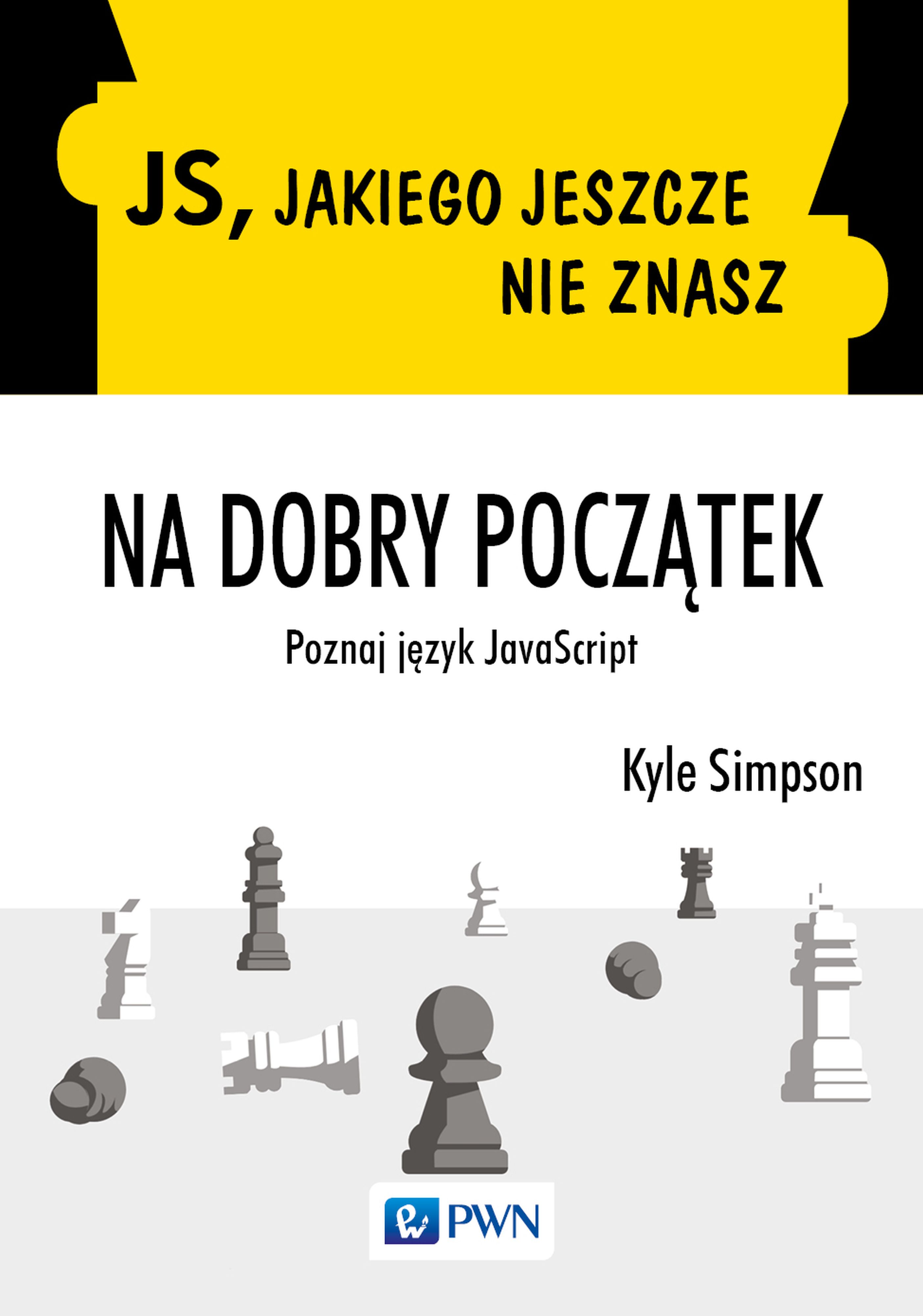 Image of JS, jakiego jeszcze nie znasz. Na dobry początek