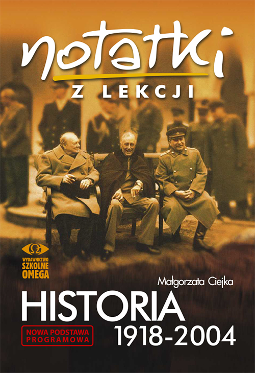 Image of Notatki z lekcji Historia IX Historia 1918-2004