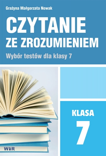 Image of Czytanie ze zrozumieniem dla klasy 7