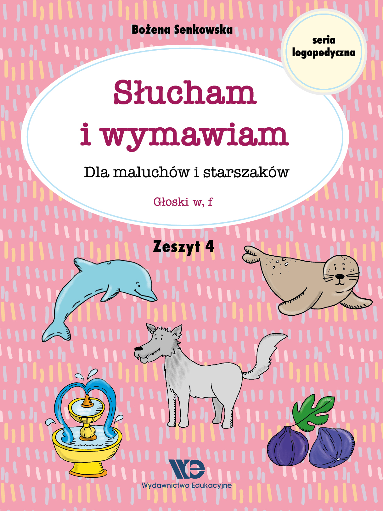Image of Słucham i wymawiam Dla maluchów i starszaków Zeszyt 4