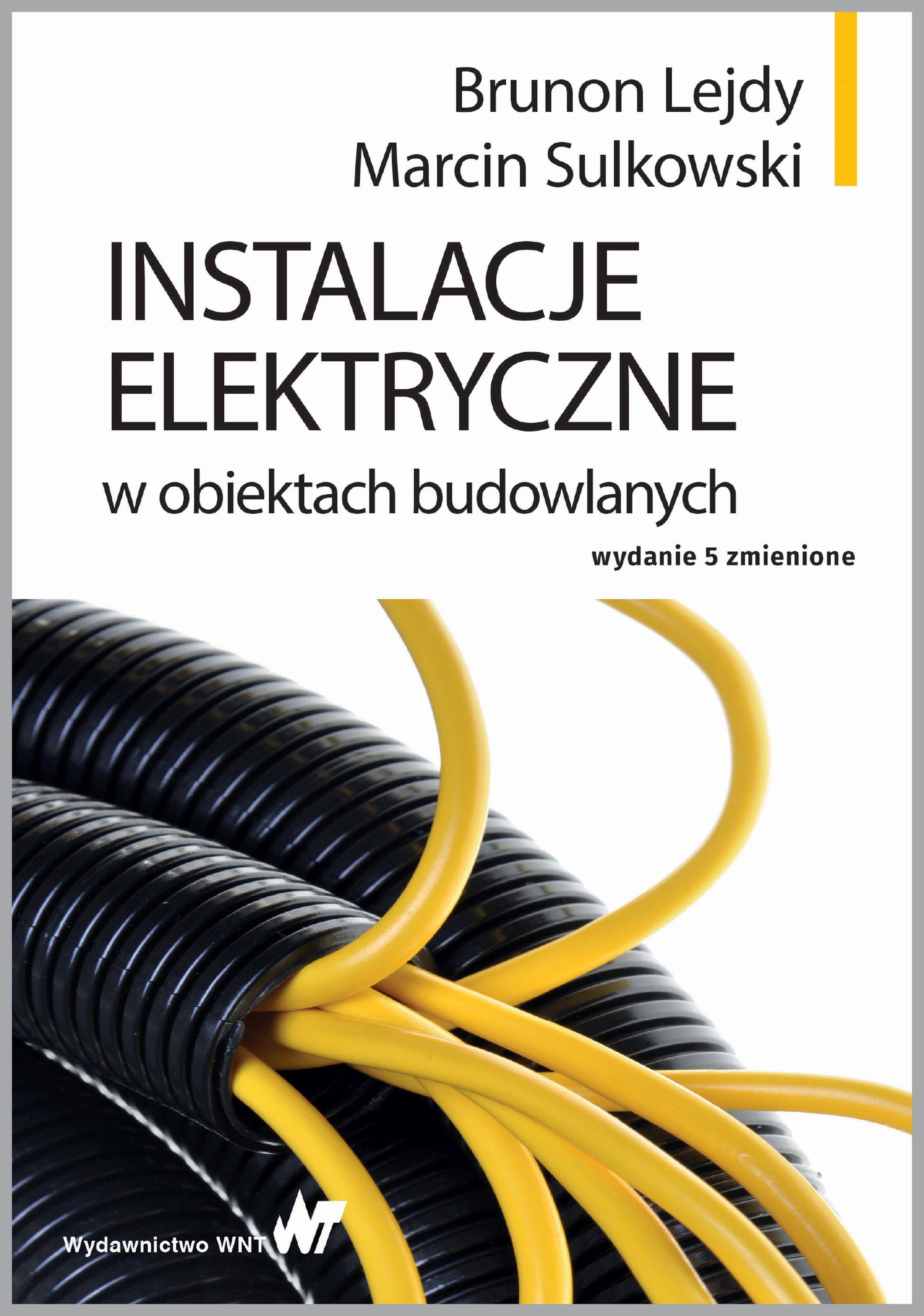 Image of Instalacje elektryczne w obiektach budowlanych wyd. 5