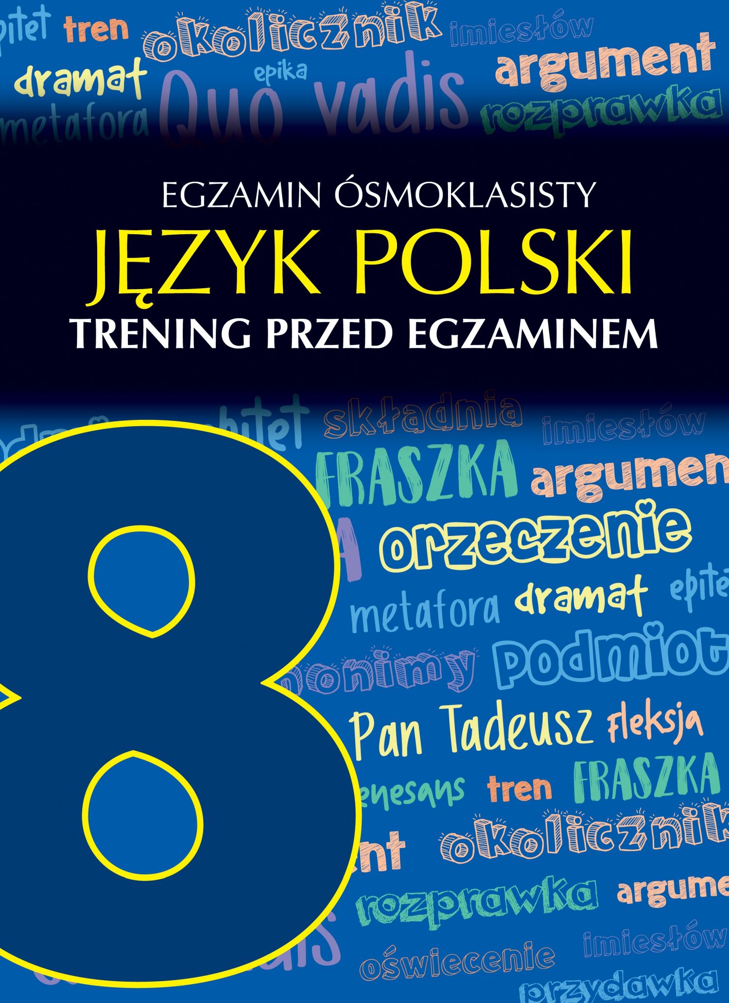 Image of Egzamin ósmoklasisty język polski trening przed egzaminem