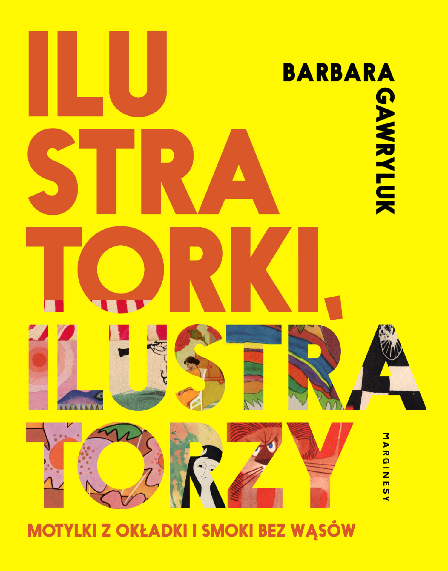 Image of Ilustratorki ilustratorzy motylki z okładki i smoki bez wąsów