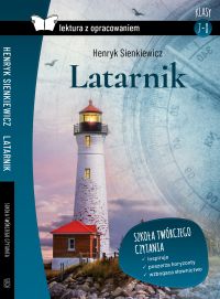 Image of Latarnik. Lektura z opracowaniem