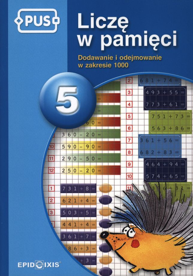 Image of PUS Liczę w pamięci dodawanie i odejmowanie w zakresie 1000 część 5