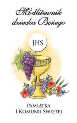 Image of Modlitewnik dziecka bożego pamiątka i komunii świętej wersja dla dziewcząt (biały)