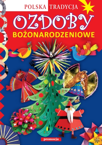 Image of Ozdoby bożonarodzeniowe Polska tradycja