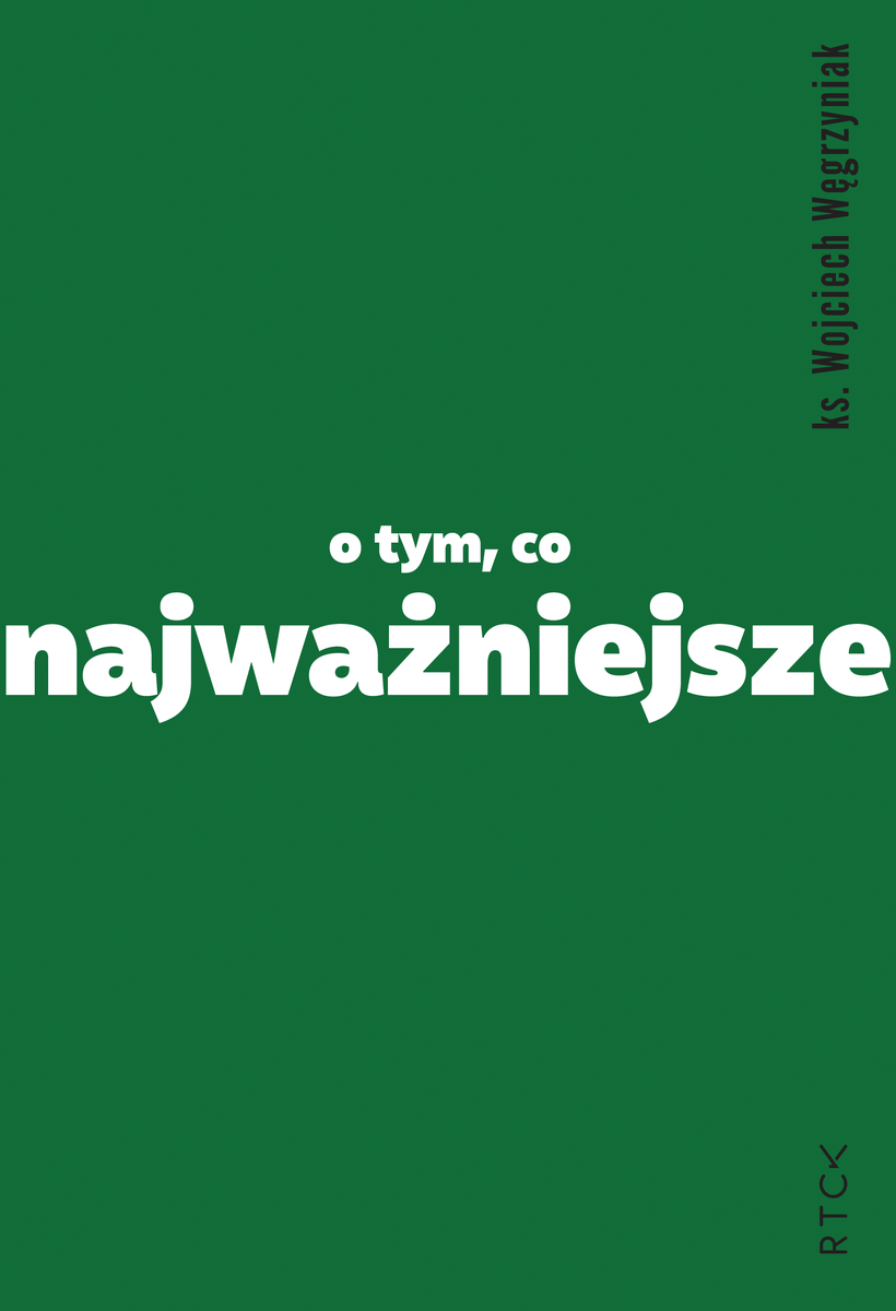 Image of O tym, co najważniejsze