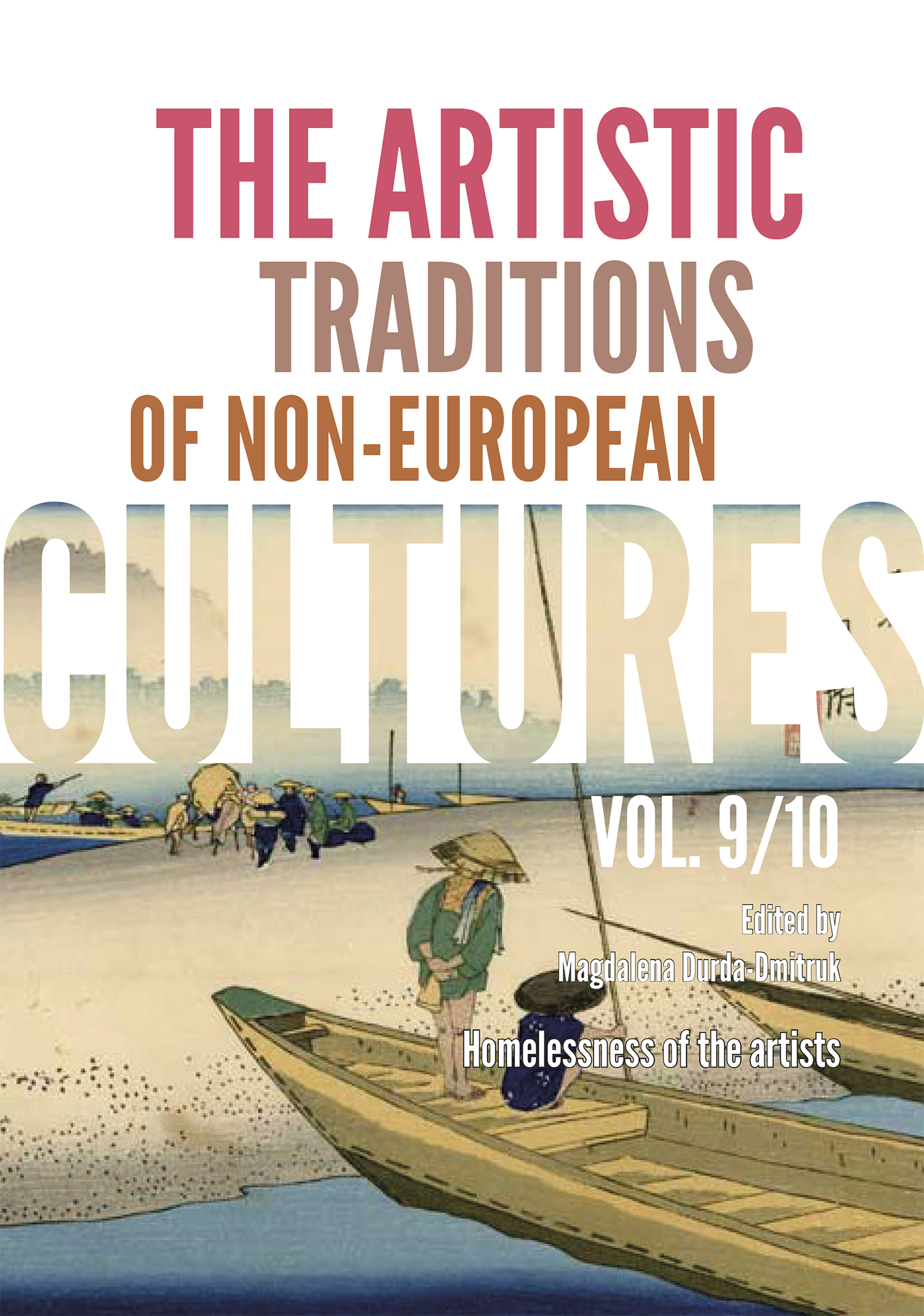 Image of The Artistic Traditions of Non-European Cultures. Vol. 9