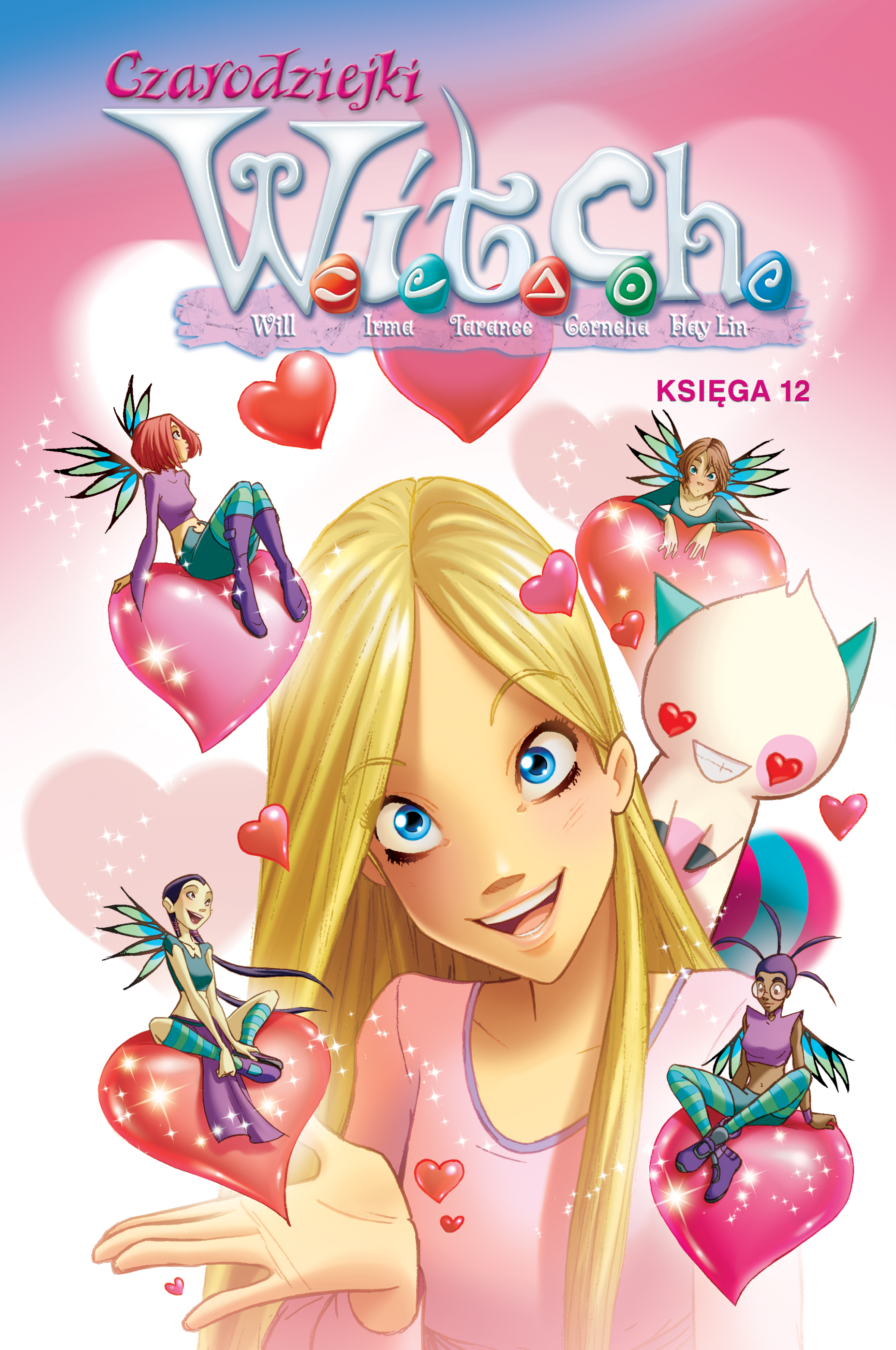 Image of Czarodziejki W.I.T.C.H. Księga 12